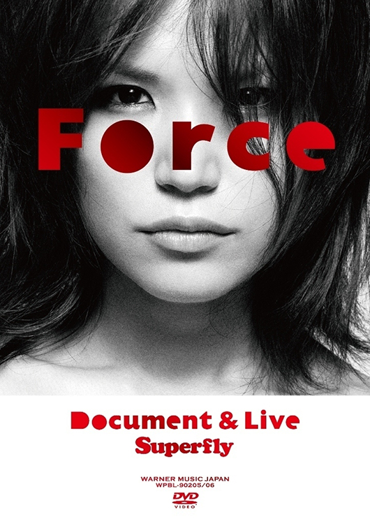 Force ～Document ＆ Live～ / Superfly